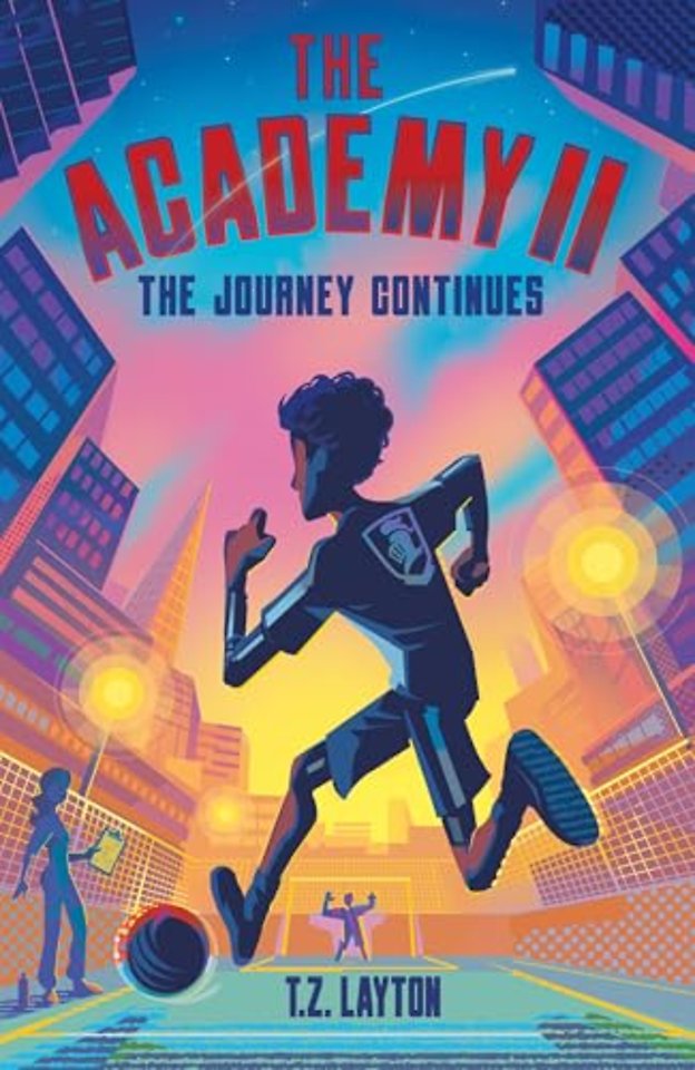 The Academy II: The Journey Continues