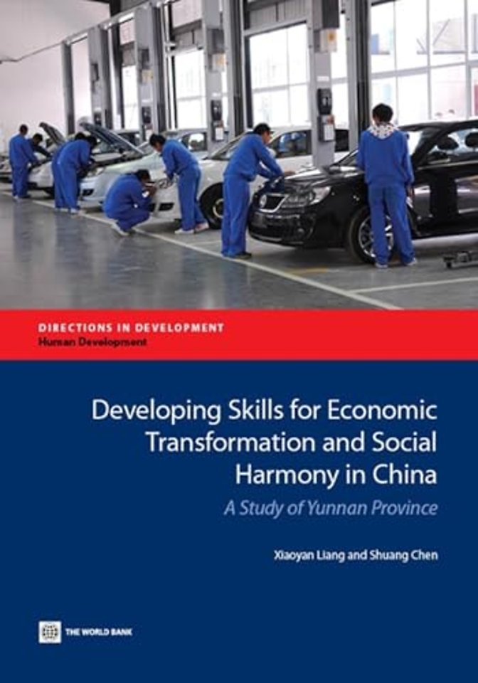 Developing Skills for Economic Transformation an – A Study of Yunnan Province