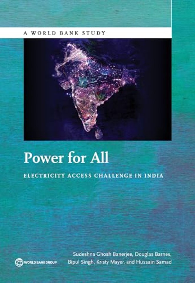 Power for All – Electricity Access Challenge in India