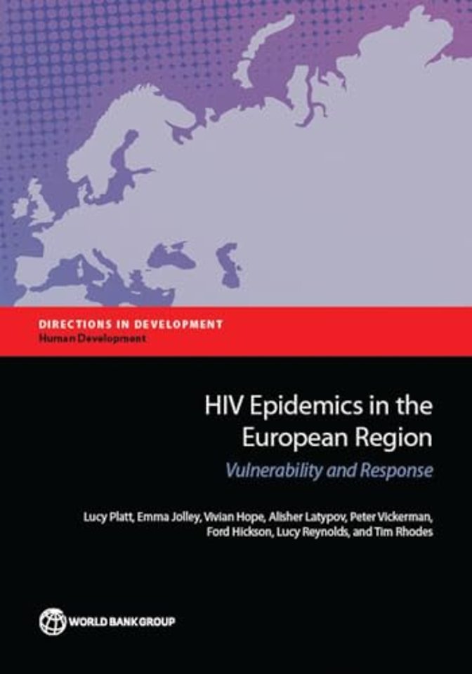HIV Epidemics in the European Region – Vulnerability and Response
