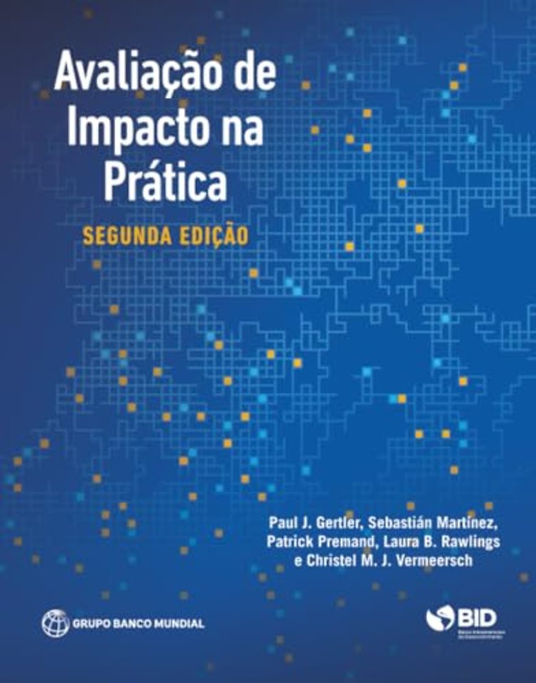 Impact Evaluation in Practice (Portuguese)