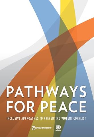 Pathways for Peace – Inclusive Approaches to Preventing Violent Conflict