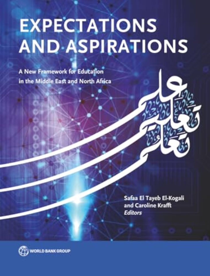 Expectations and Aspirations – A New Framework for Education in the Middle East and North Africa