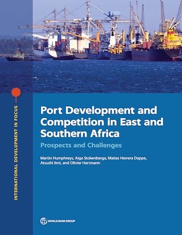 Port Development and Competition in East and Sou – Prospects and Challenges