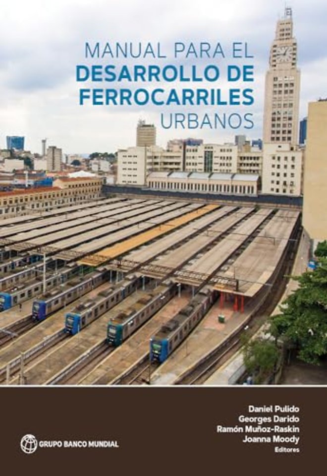 Manual Para El Desarrollo De Ferrocarriles Urbanos