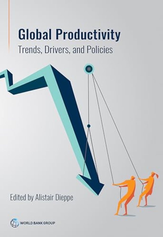 Global Productivity – Trends, Drivers, and Policies