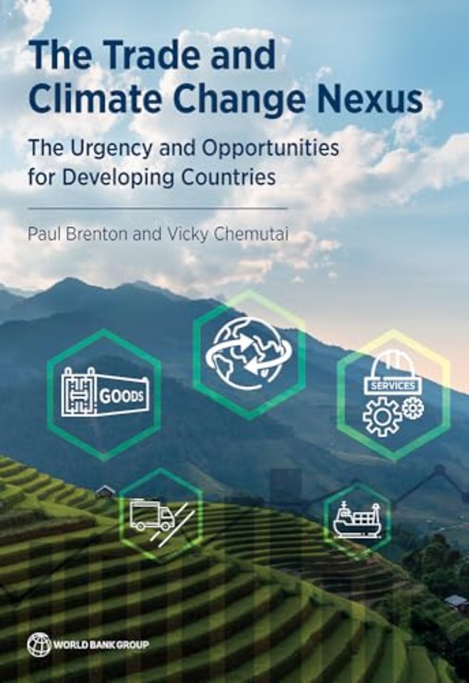 The Trade and Climate Change Nexus – The Urgency and Opportunities for Developing Countries