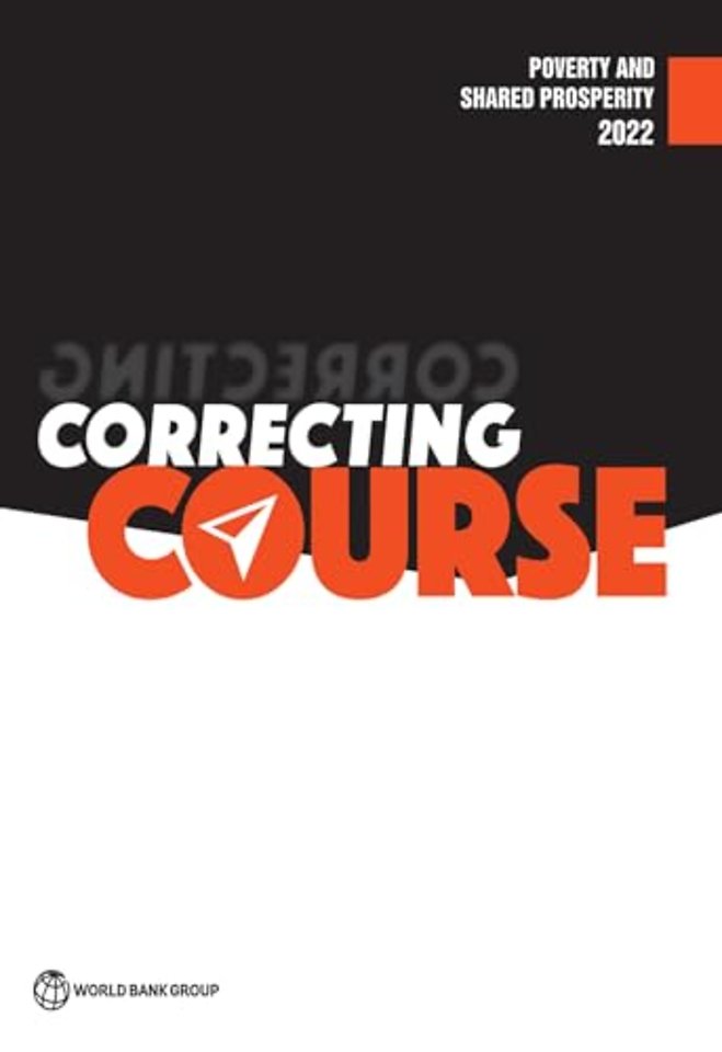 Poverty and Shared Prosperity 2022 – Correcting Course