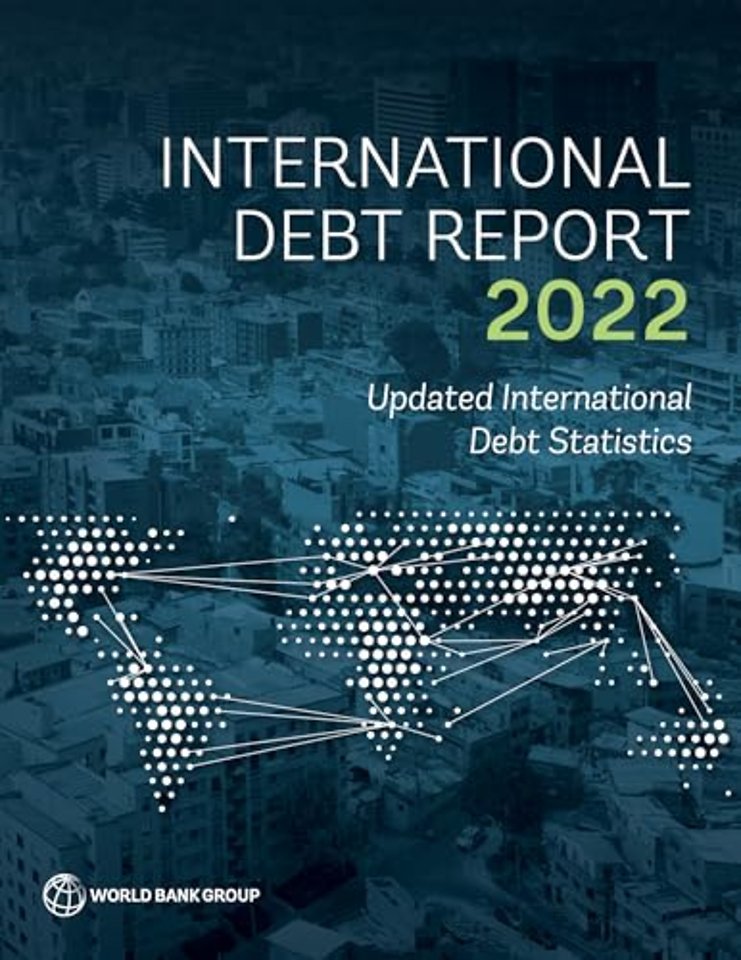 International Debt Report 2022 – Updated International Debt Statistics