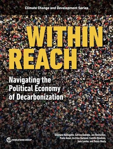 Within Reach – Navigating the Political Economy of Decarbonization