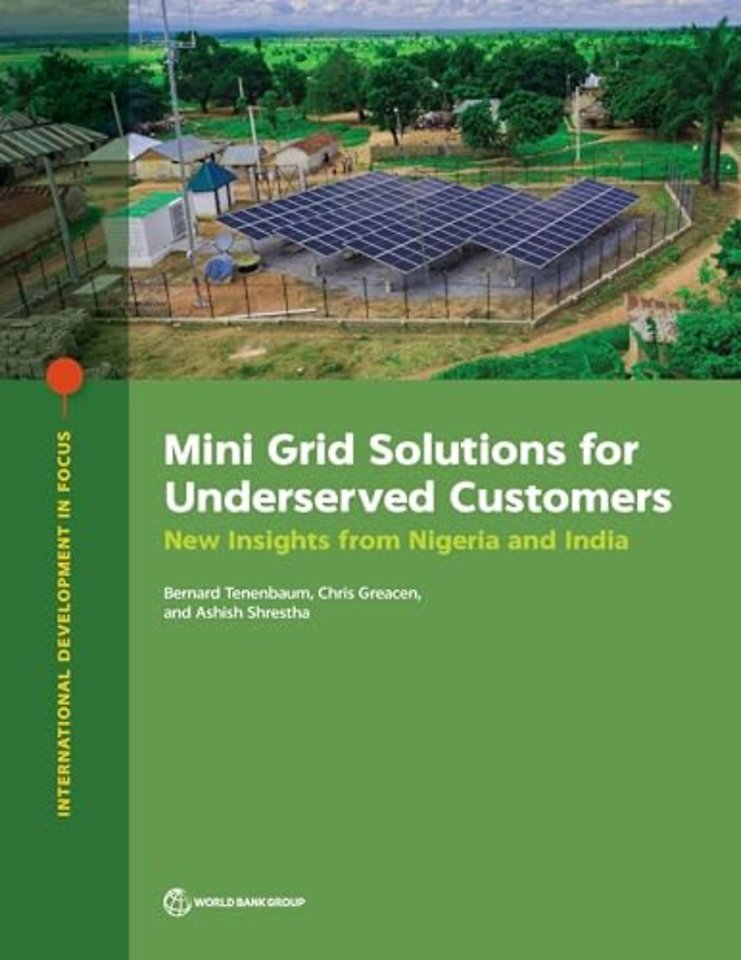Mini Grid Solutions for Underserved Customers – New Insights from Nigeria and India