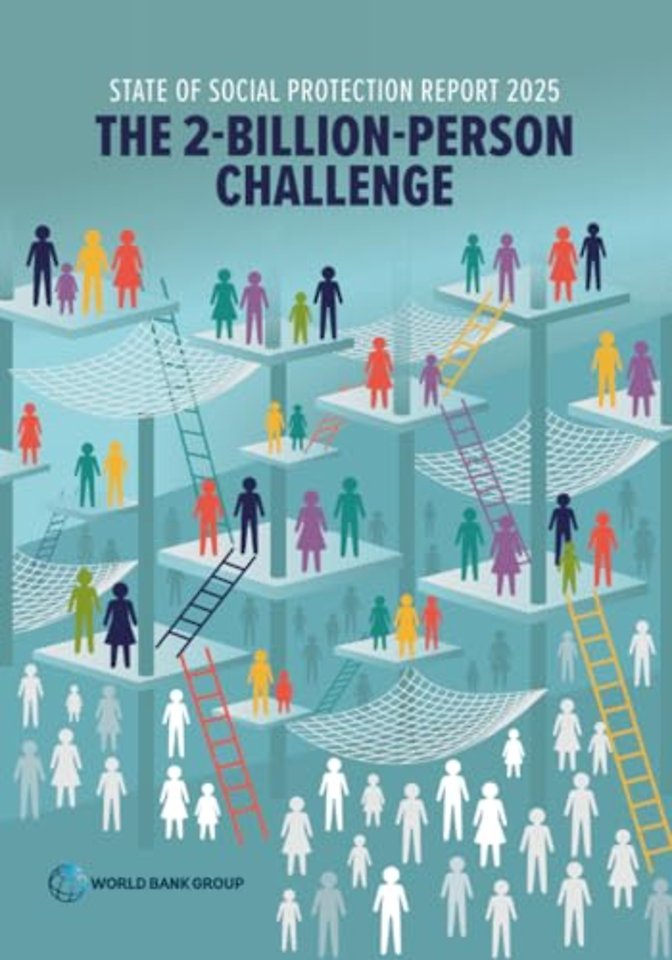 State of Social Protection Report 2025 – The 2–Billion–Person Challenge