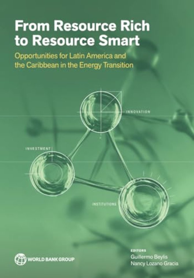 From Resource Rich to Resource Smart – Opportunities for Latin America and the Caribbean in the Energy Transition