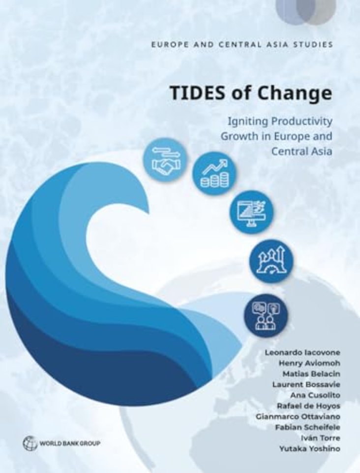 TIDES of Change – Igniting Productivity Growth in Europe and Central Asia