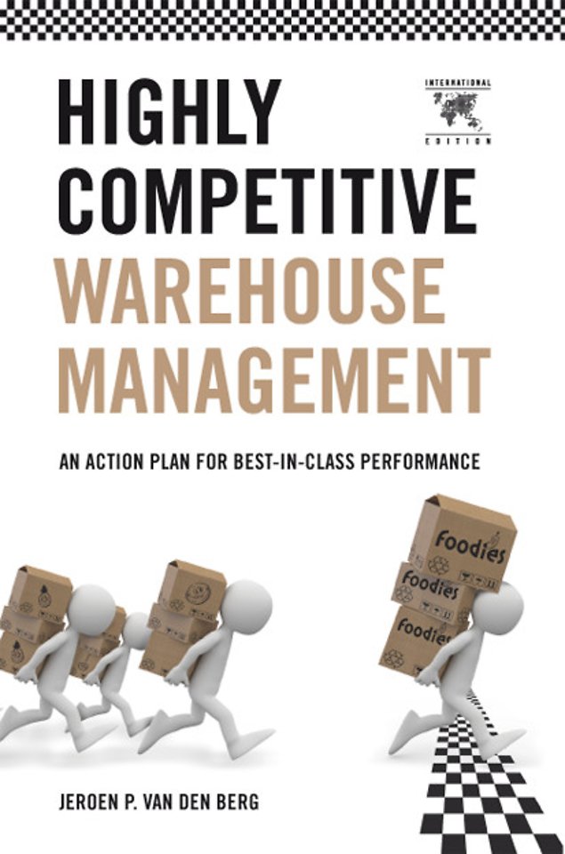 Highly Competitive Warehouse Management Highly Competitive Warehouse Management