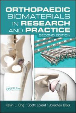 Orthopaedic Biomaterials in Research and Practice