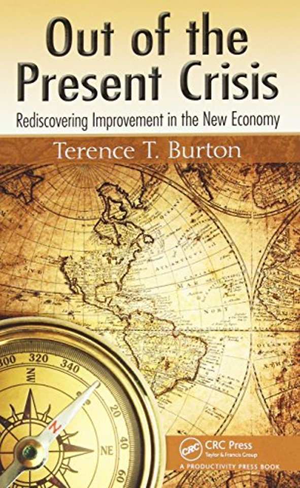 Out of the Present Crisis