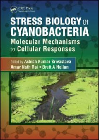 Stress Biology of Cyanobacteria