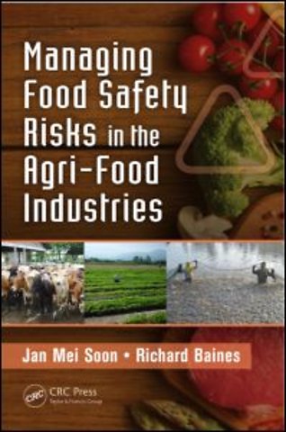 Managing Food Safety Risks in the Agri-Food Industries