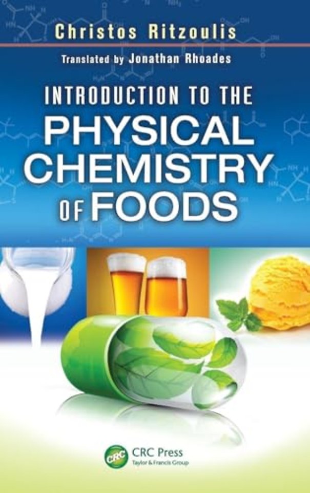 Introduction to the Physical Chemistry of Foods