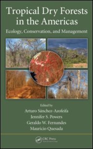 Tropical Dry Forests in the Americas