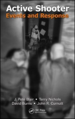 Active Shooter Events and Response