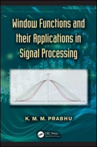 Window Functions and Their Applications in Signal Processing