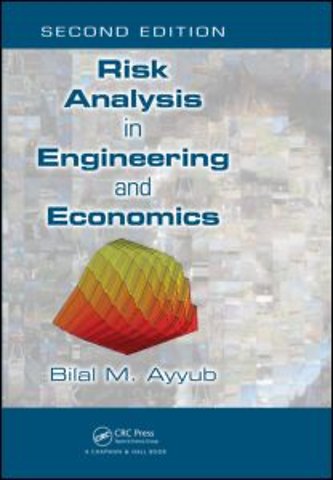 Risk Analysis in Engineering and Economics