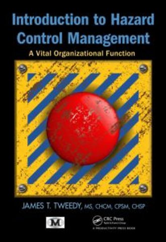 Introduction to Hazard Control Management