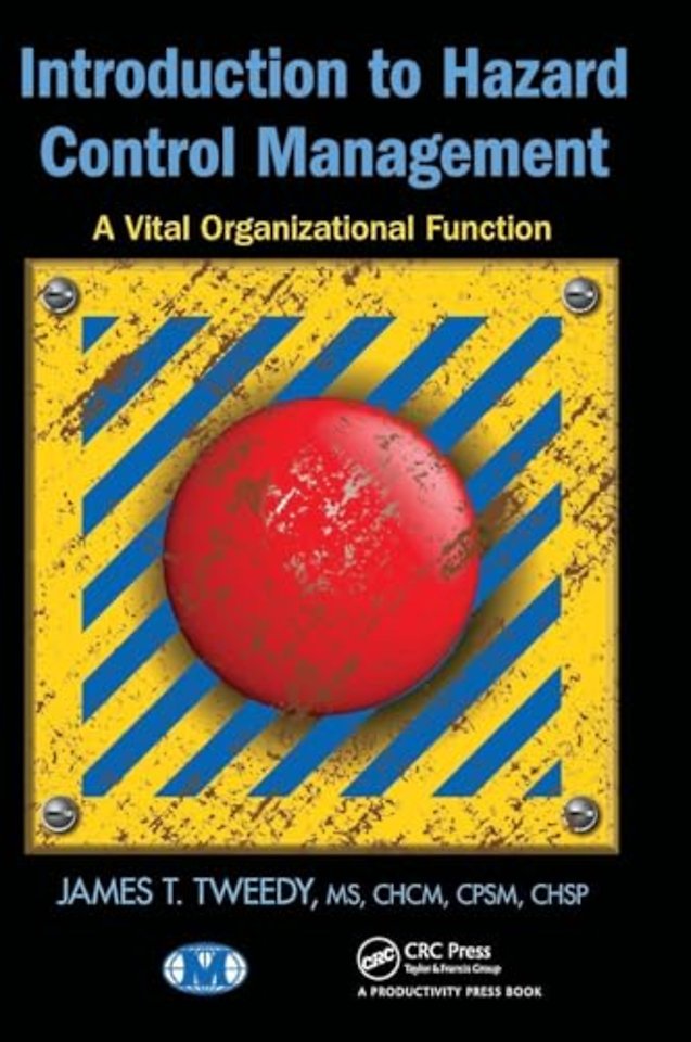 Introduction to Hazard Control Management