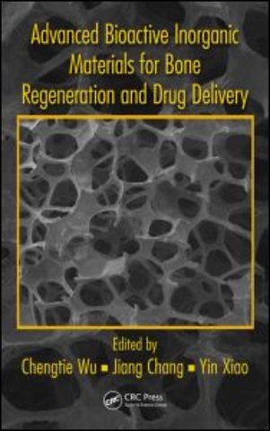 Advanced Bioactive Inorganic Materials for Bone Regeneration and Drug Delivery