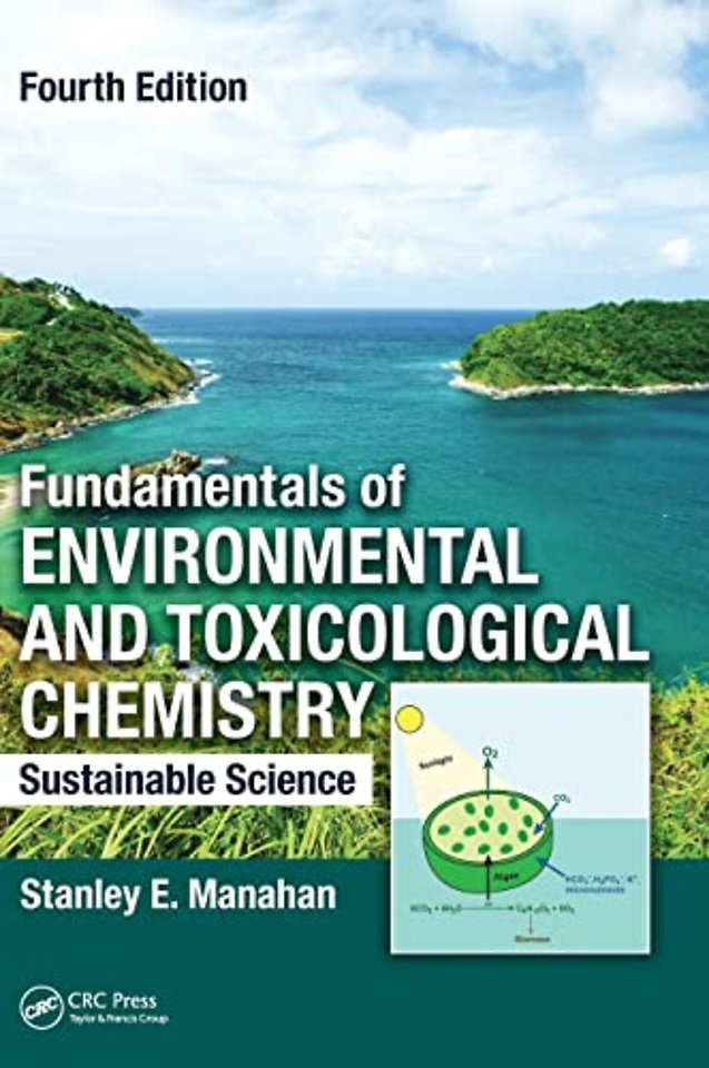 Fundamentals of Environmental and Toxicological Chemistry