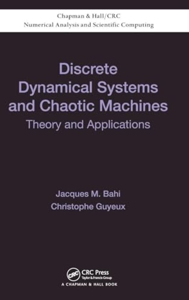 Discrete Dynamical Systems and Chaotic Machines