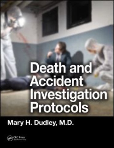 Death and Accident Investigation Protocols
