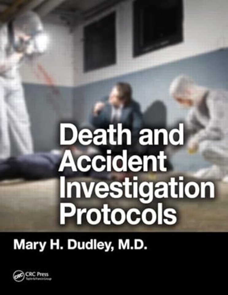 Death and Accident Investigation Protocols