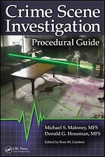 Crime Scene Investigation Procedural Guide Crime Scene Investigation Procedural Guide