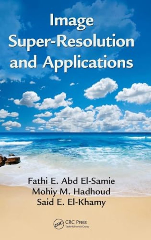 Image Super-Resolution and Applications