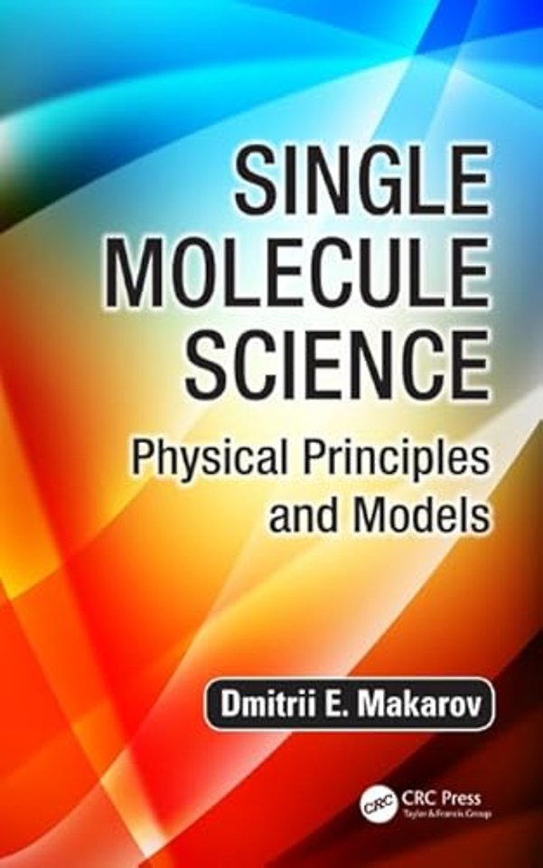 Single Molecule Science