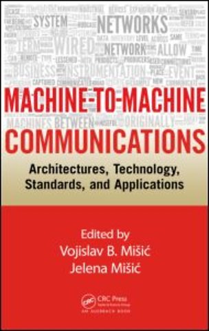 Machine-to-Machine Communications