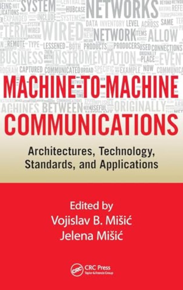 Machine-to-Machine Communications