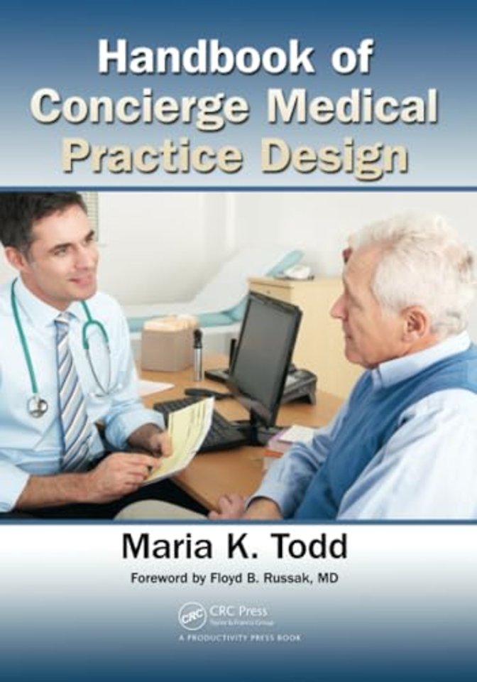 Handbook of Concierge Medical Practice Design
