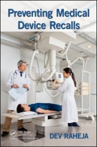 Preventing Medical Device Recalls