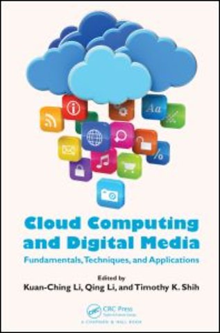 Cloud Computing and Digital Media
