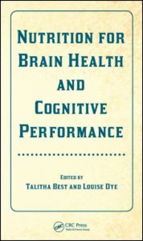 Nutrition for Brain Health and Cognitive Performance