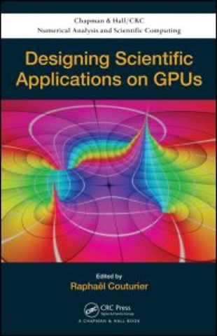 Designing Scientific Applications on GPUs