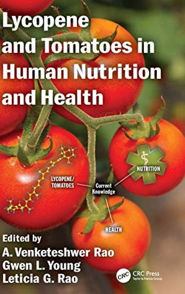 Lycopene and Tomatoes in Human Nutrition and Health
