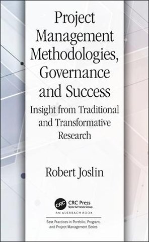 Project Management Methodologies, Governance and Success