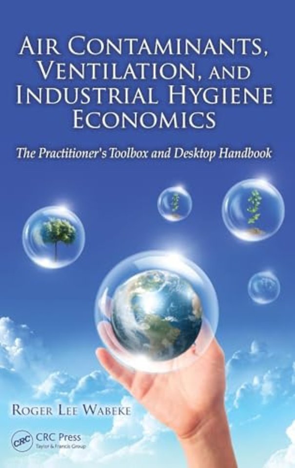 Air Contaminants, Ventilation, and Industrial Hygiene Economics