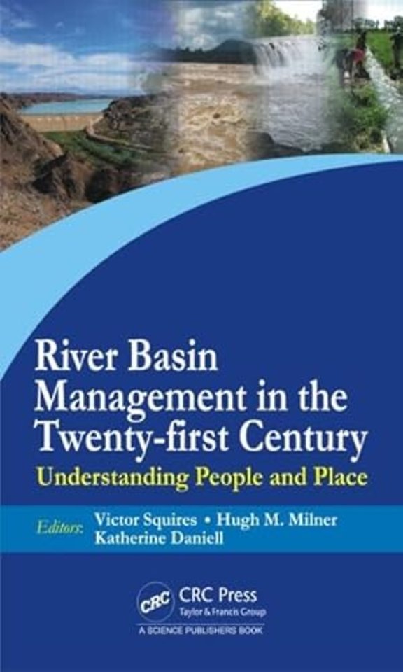 River Basin Management in the Twenty-First Century
