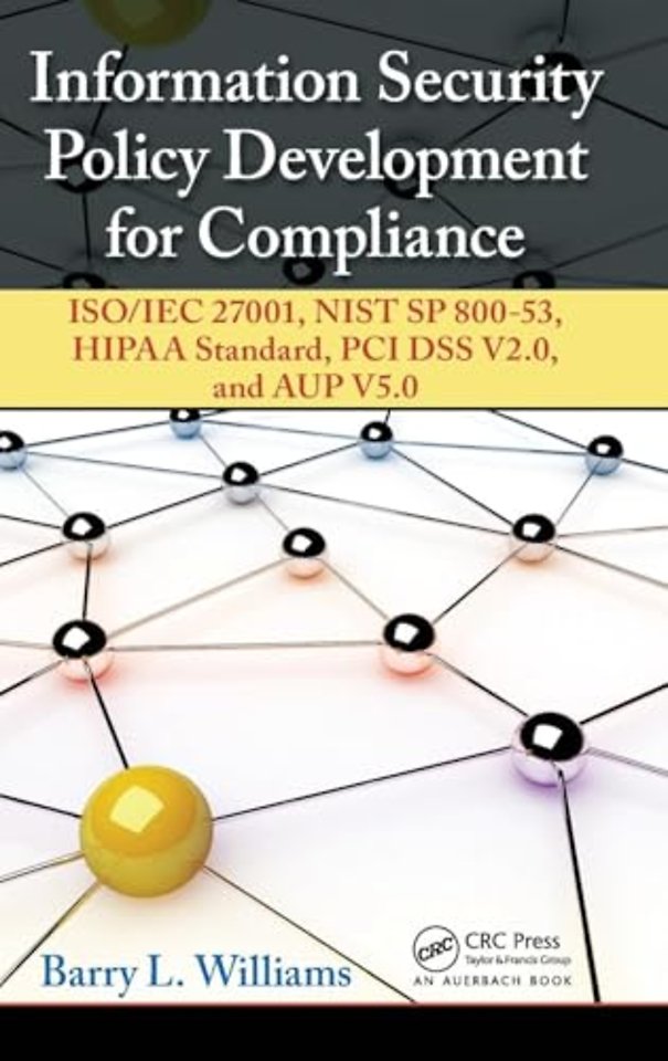 Information Security Policy Development for Compliance